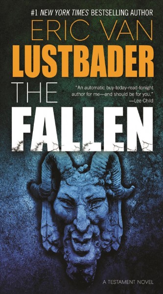 The fallen : a testament novel / Eric Van Lustbader.