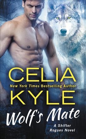 Wolf's mate / Celia Kyle.