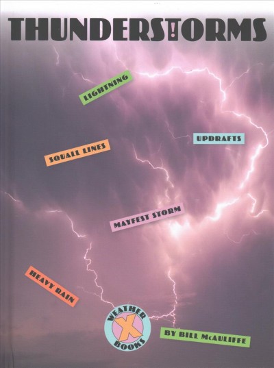 Thunderstorms / Bill McAuliffe.