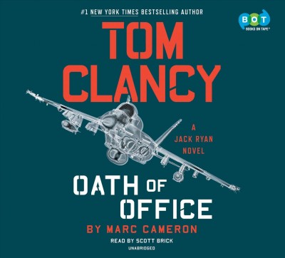 Tom Clancy oath of office / Marc Cameron.