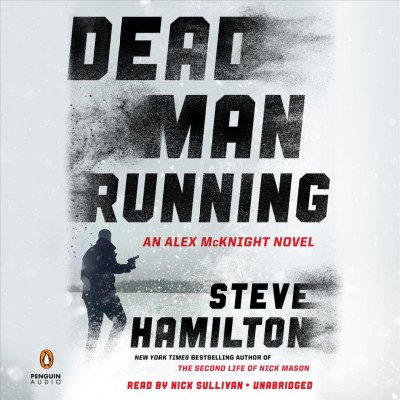 Dead man running / Steve Hamilton.