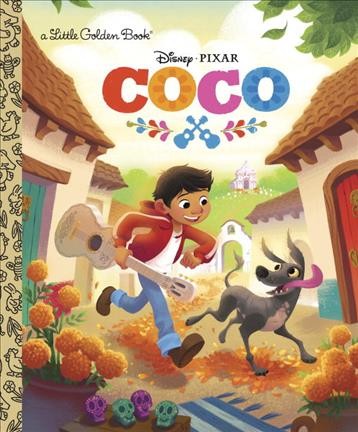 Coco / adapted by Adrian Molina ; illustrated by Fabiola Garza ; designed by Tony Fejeran.