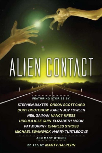 Alien contact / edited by Marty Halpern.