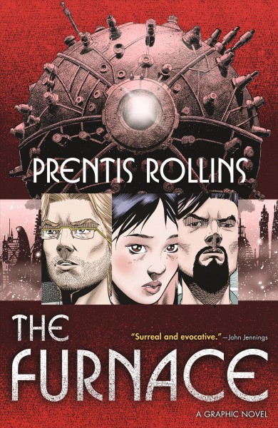 The furnace / Prentis Rollins.