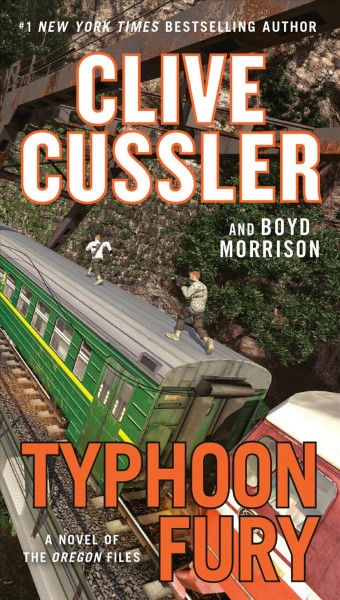 Typhoon fury / Clive Cussler and Boyd Morrison.