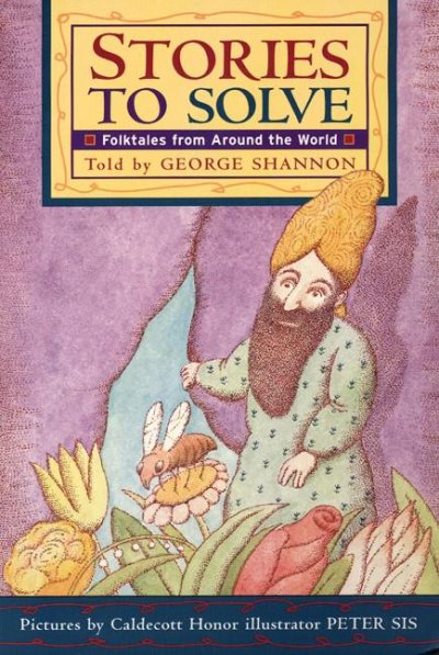 STORIES TO SOLVE: FOLKTALES FROM AROUND THE WORLD