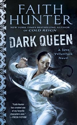 Dark queen / Faith Hunter.