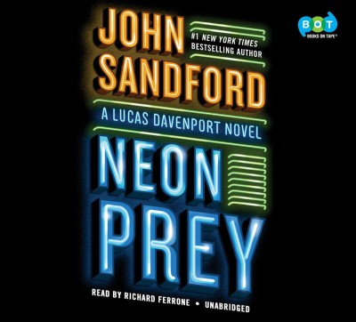 Neon prey  [sound recording] / John Sandford.