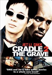 Cradle 2 the grave [DVD videorecording] / Warner Bros. Pictures presents a Silver Pictures production ; producer, Joel Silver ; screenplay writers, John O'Brien, Channing Gibson ; director, Andrezej Barktowiak.