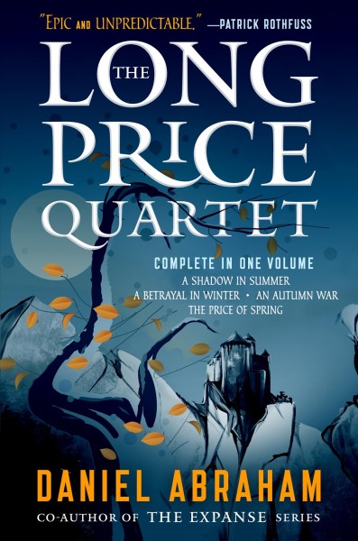 The long price quartet / Daniel Abraham.