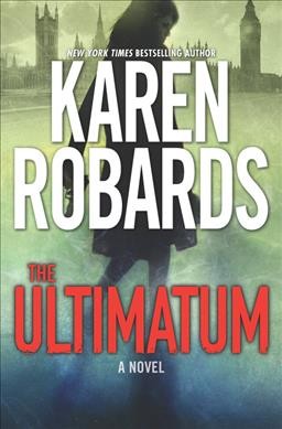 The ultimatum [large print] / Karen Robards.