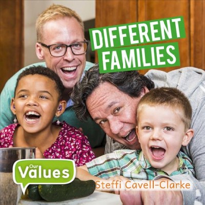 Different families / by Steffi Cavell-Clarke.