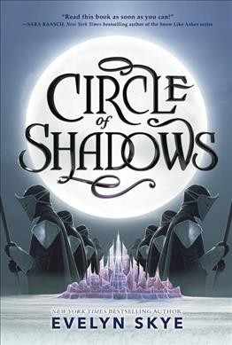 Circle of shadows / Evelyn Skye.