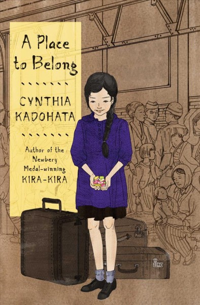 A place to belong / Cynthia Kadohata ; illustrated by Julia Kuo.