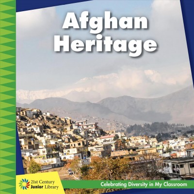 Afghan heritage / by Tamra B. Orr.