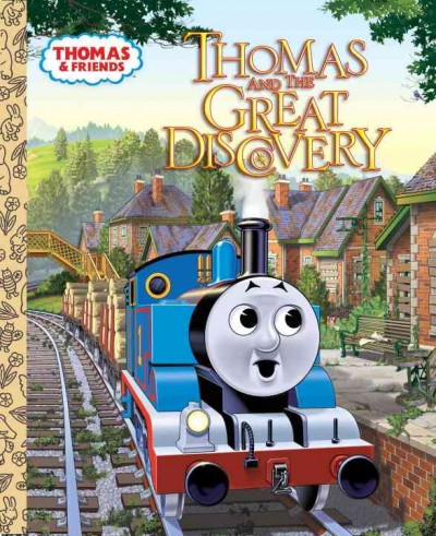Thomas and the great discovery / illustrated by Tommy Stubbs.