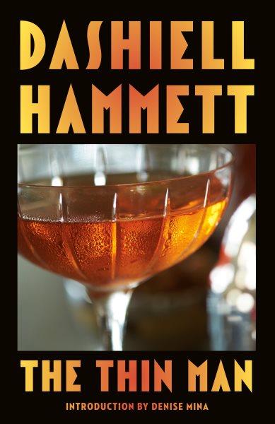 The thin man / Dashiell Hammett.