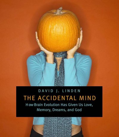 The accidental mind / David J. Linden.