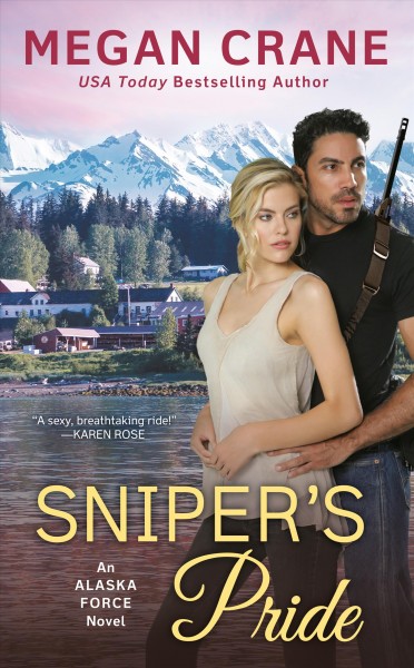 Sniper's pride / Megan Crane.