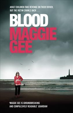 Blood / Maggie Gee. Maggie Gee.