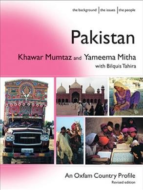 Pakistan, tradition and change / Khawar Mumtaz and Yameema Mitha ; with Bilquis Tahira.