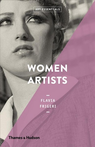 Women artists / Flavia Frigeri.