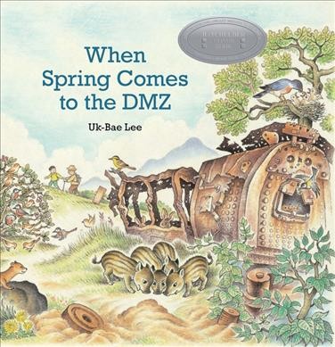 When spring comes to the DMZ / Uk-Bae Lee ; translated by Chungyon Won and Aileen Won.
