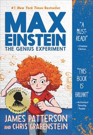 The genius experiment / James Patterson and Chris Grabenstein ; illustrated by Beverly Johnson.