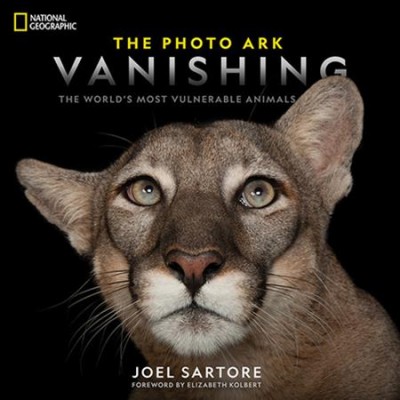 The photo ark vanishing : the world's most vulnerable animals / Joel Sartore ; foreword by Elizabeth Kolbert.