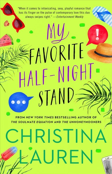 My favorite half-night stand / Christina Lauren.