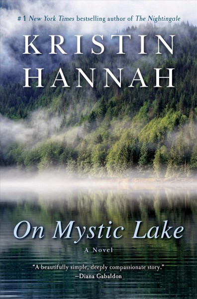 On mystic lake / Kristin Hannah.