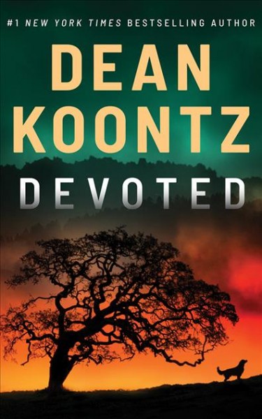 Devoted  [sound recording] / Dean Koontz.