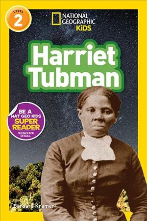 Harriet Tubman / Barbara Kramer.