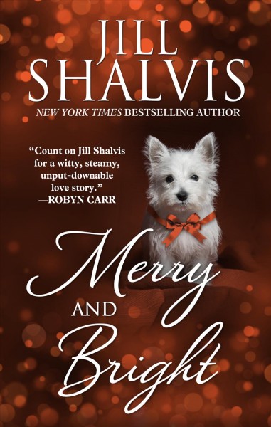 Merry and bright / Jill Shalvis.