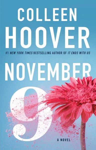 November 9 : a novel Trade Paperback{}
