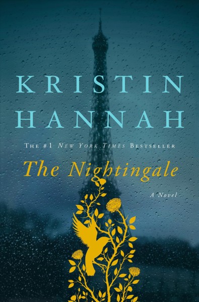 The nightingale / Kristin Hannah.