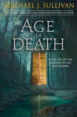 Age of death / Michael J. Sullivan.