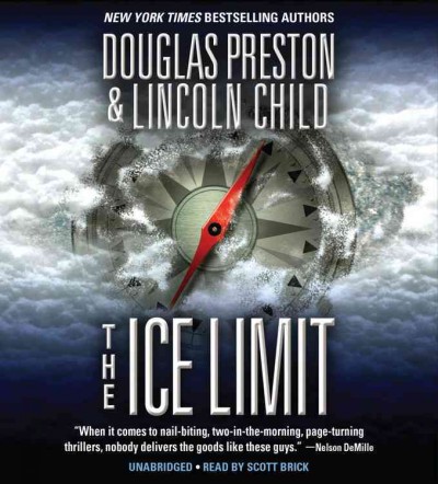The ice limit [sound recording] / Douglas Preston & Lincoln Child.