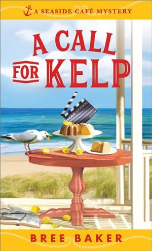 A call for kelp / Bree Baker.