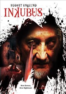 Inkubus [DVD videorecording] / the Woodhaven Production Company presents a Screen Media release ; directed by Glenn Ciano ; screenplay, Carl Dupre ; produced by Chad A. Verdi, Glenn Ciano, Noah Kraft.