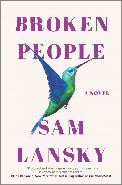 Broken people : a novel / Sam Lansky.