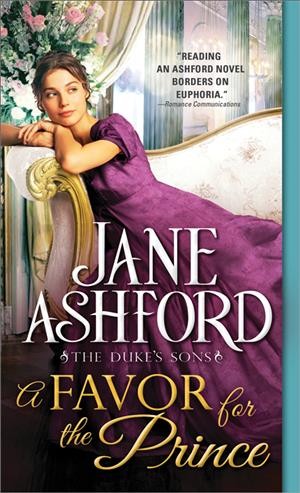 A favor for the prince / Jane Ashford.