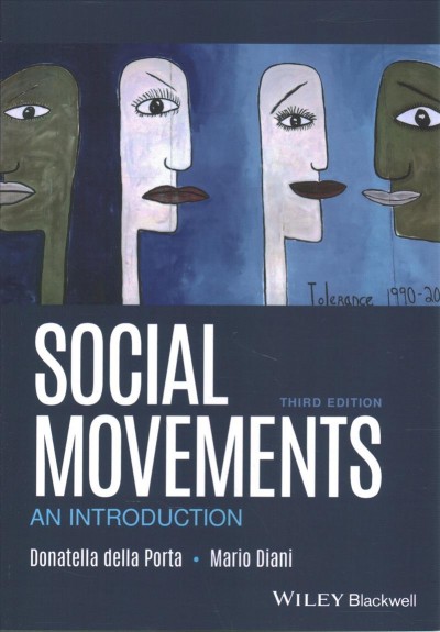 Social movements : an introduction / Donatella della Porta and Mario Diani.