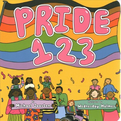 Pride 1 2 3 Michael Joosten ; illustrated by Wednesday Holmes