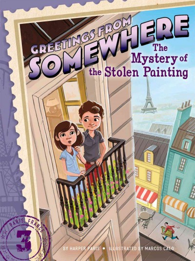 The mystery of the stolen painting / by Harper Paris ; illustrated by Marcos Calo.