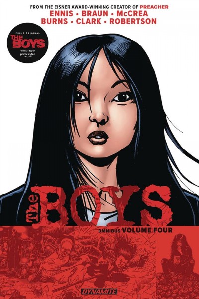 The Boys : omnibus. Volume four / written by Garth Ennis ; illustrated by John McCrea [and 5 others] ; additional inks by Keith Burns w/ John McCrea ; colored by Tony Avi©ła ; lettered by Simon Bowland.