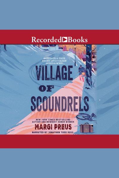 Village of scoundrels [electronic resource]. Preus Margi.