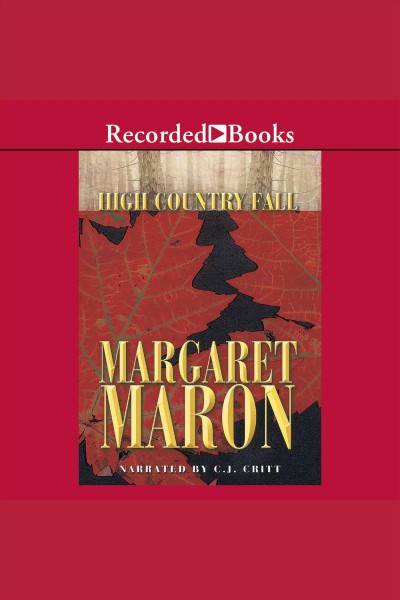 High country fall [electronic resource] : Judge deborah knott series, book 10. Maron Margaret.