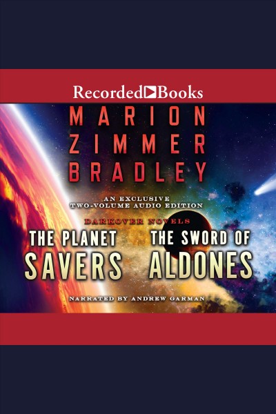 Planet savers / sword of aldones [electronic resource] : Darkover series, book 2. Marion Zimmer Bradley.