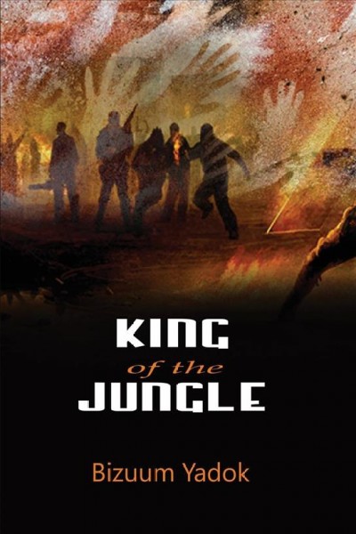 King of the jungle / Bizuum Yadok.